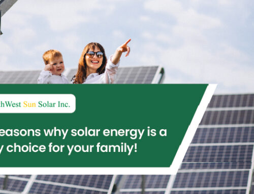 Top 5 reasons why solar energy is a healthy choice for your family!